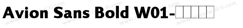 Avion Sans Bold W01字体转换
